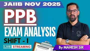 JAIIB PPB Exam Analysis November 2025 | 8th Nov Shift 1 Full Paper Review & Memory Based Questions