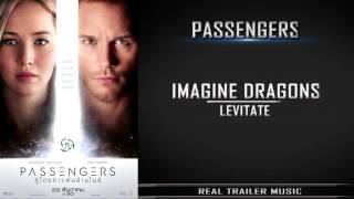 Passengers Imagine Dragons "Levitate" Video Music