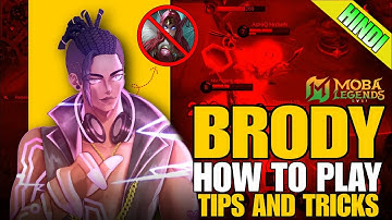 How to Use Brody in Moba Legends 5v5 🔥 | Mobile Legends Best Marksman Guide