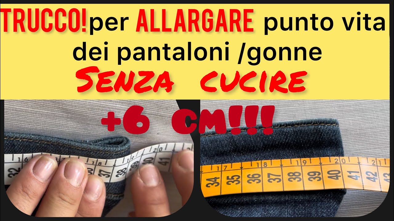 Come allargare i pantaloni senza cucire!