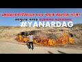 আগুনের পাহাড় |আজারবাইজানের ৪০০ বছর ধরে যে পাহাড়ে আগুন জ্বলছে।বাকুর ইনার ডাগ ভ্রমণ।#Burningmountain