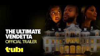 The Ultimate Vendetta | Official Trailer |  Tubi Original