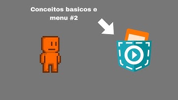 Como criar um jogo no pocket code: Conceitos basicos e menu