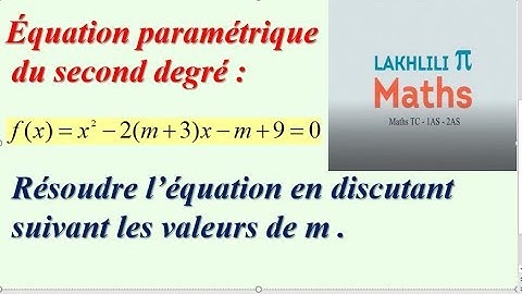 Équation paramétrique du second degré  TCS