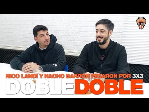 3x3 | Nos visitaron Nico Landi y Nacho Barrón de DOBLE DOBLE