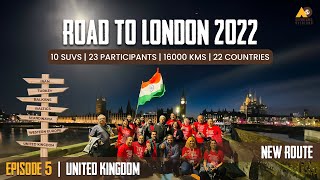 EP 5 : ROAD TO LONDON 2022 I SCANDINAVIA, WESTERN EUROPE  & UK  I INDIA TO LONDON BY ROAD