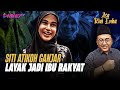 Siti atikoh ganjar layak jadi ibu rakyat  asa kiai enha