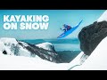 Kayaking At 100km/h On Snow | Red Bull Kayaking