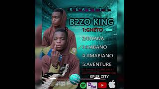 B2Zo King 03 Kabano New Ep Réalité Son Officiel Kpub City