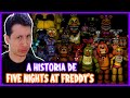 MORENO REAGINDO A A HISTÓRIA COMPLETA DE FIVE NIGHTS AT FREDDY&#39;S!