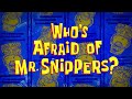 Who's Afraid of Mr. Snippers?/A Fish Called Sandy (Music Only)