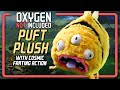 Puft Plush Replica Nature Documentary [Oxygen Not Included]
