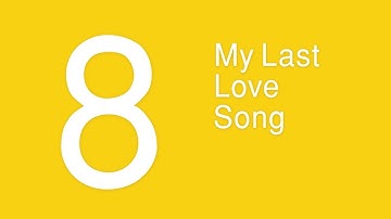 My Last Love Song