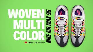 MULTI WOVEN 2026 Nike Air Max 95 | DETAILED LOOK + PRICE