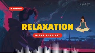 Relaxation & Concentration 🧘♀️📚 | Lofi Beats & Chillhop for Focus & Calm