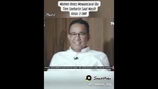 momen Anies Baswedan mewawancarai bu Tien Suharto saat masih kelas 3 SMA