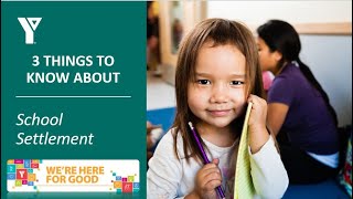 Three Things to Know School Settlement
