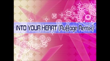 INTO YOUR HEART (Ruffage remix) -Original Size- / NAOKI feat. YASMINE (Remixed by Ruffage)