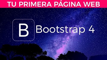 🅱 Bootstrap 4 - Crea Tu Primera Página Web Profesional