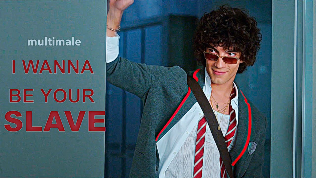 I WANNA BE YOUR SLAVE - multimale