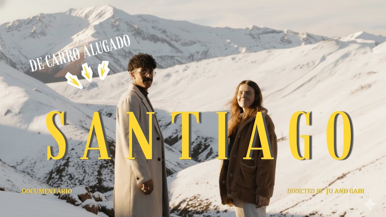 EXPERIÊNCIA EM SANTIAGO NO CHILE | DOCUMENTÁRIO COMPLETO