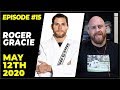 The RICCARDO BALEIA BJJ Podcast: Episode #15 With ROGER GRACIE