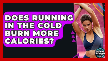 Does Running In The Cold Burn More Calories? - Running Beyond Limits