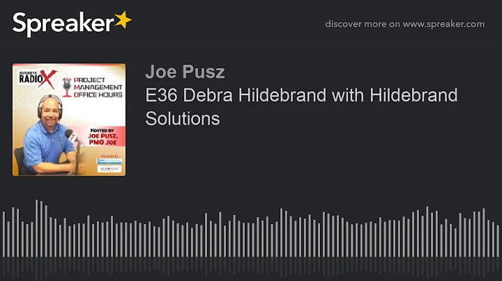 E36 Debra Hildebrand with Hildebrand Solutions
