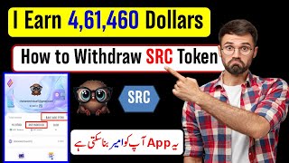 How I earned 441460 Dollars from Spider Online Earning App || How to withdraw SRC Token