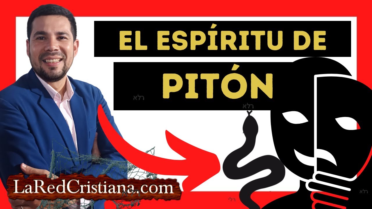 🔴EL ESPIRITU DE PITON ( Quién es y Cómo Opera ) - P. EMANUEL INSFRAN