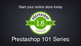 Prestashop 101 Day 1 (1.6) - Introducing and installing Prestashop