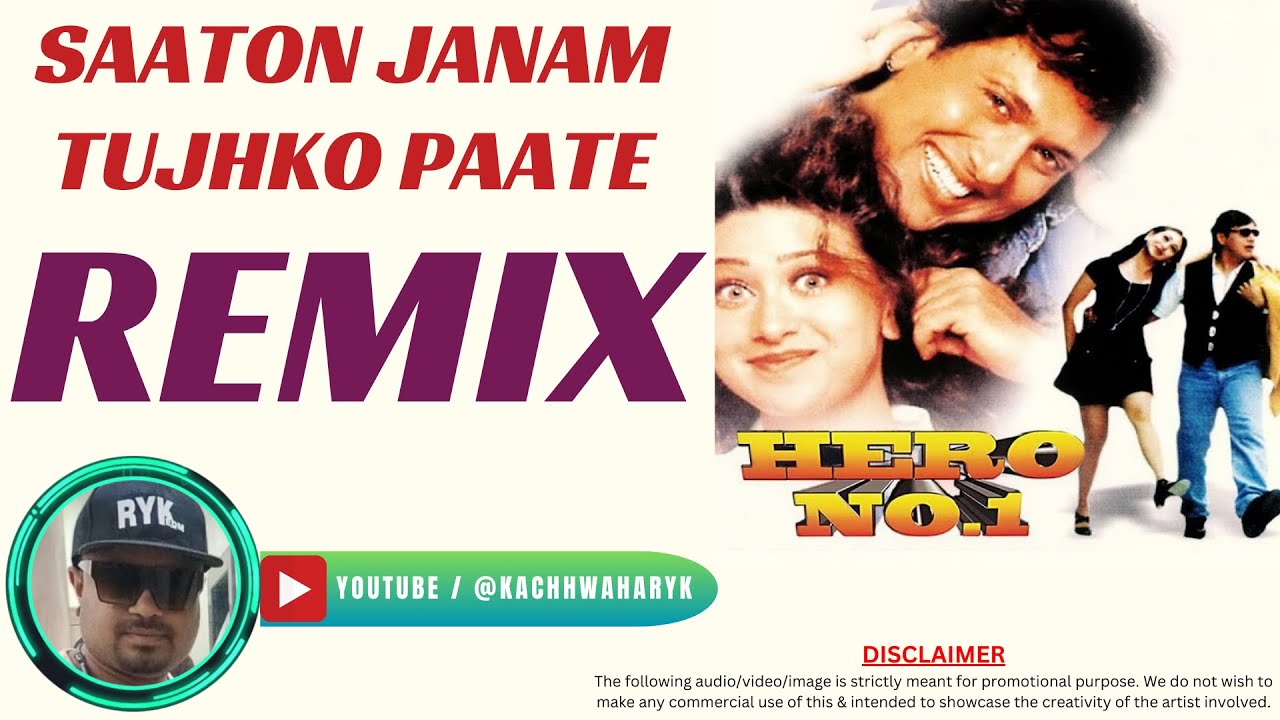 Saton Janam Tujhko Paate Remix Hero No 1 Songs Govinda Song Dj