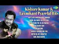 Kishore Kumar & Laxmikant-Pyarelal Classics 🎶 | Timeless Hits & Melodies