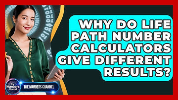 Why Do Life Path Number Calculators Give Different Results? - The Numbers Channel