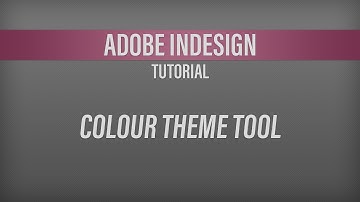 Adobe InDesign – Colour Theme Tool