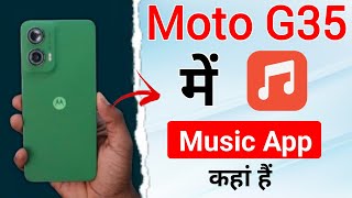 Where is the music app in moto g35 5g !! Where to get the music app in moto g35 5g !! Moto G35 5G screenshot 2