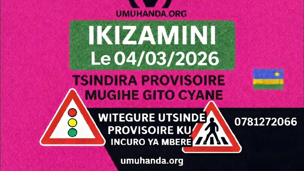 🚦 IKIZAMINI 04/03/2026 | Amategeko y’Umuhanda | Ibibazo 20 n’Ibisubizo | Tsindira Provisoire vuba