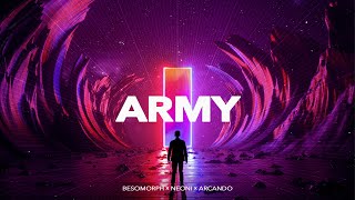 Video thumbnail of "Neoni x Besomorph x Arcando - Army (Official Lyric Video)"