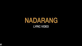 Shanti Dope  Nadarang (Official Lyric Video Version 2.0)