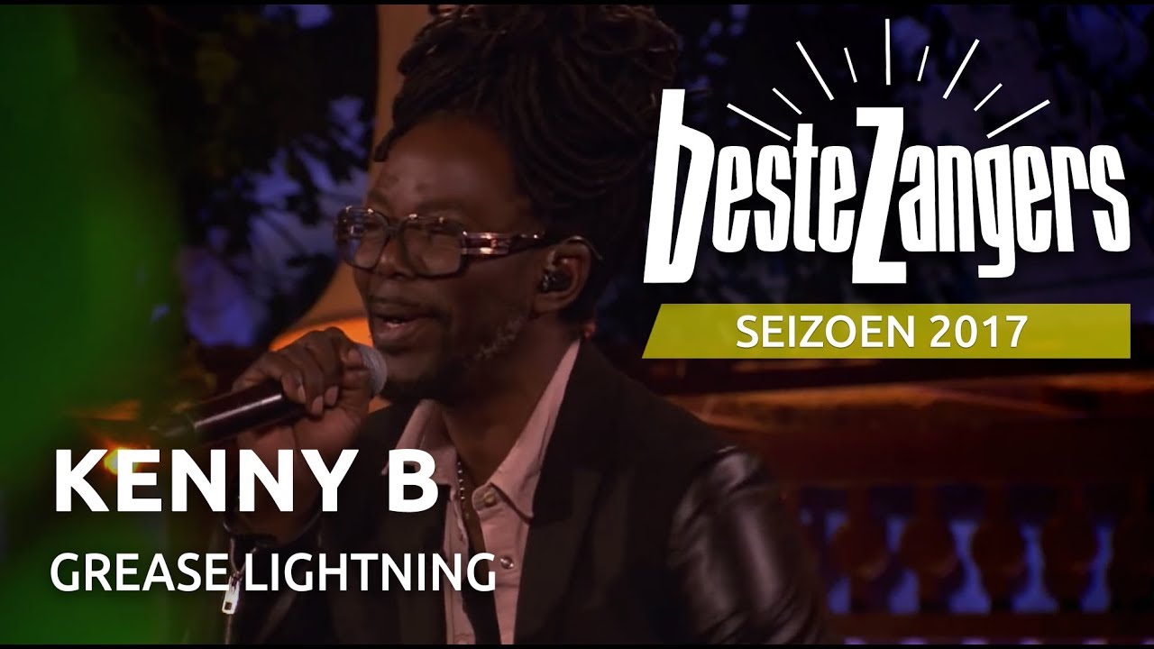Kenny B Grease Lightning Beste Zangers YouTube