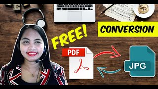 How to Convert PDF to JPG and JPG to PDF| Tutorial