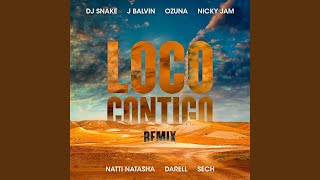 Loco Contigo (Remix)