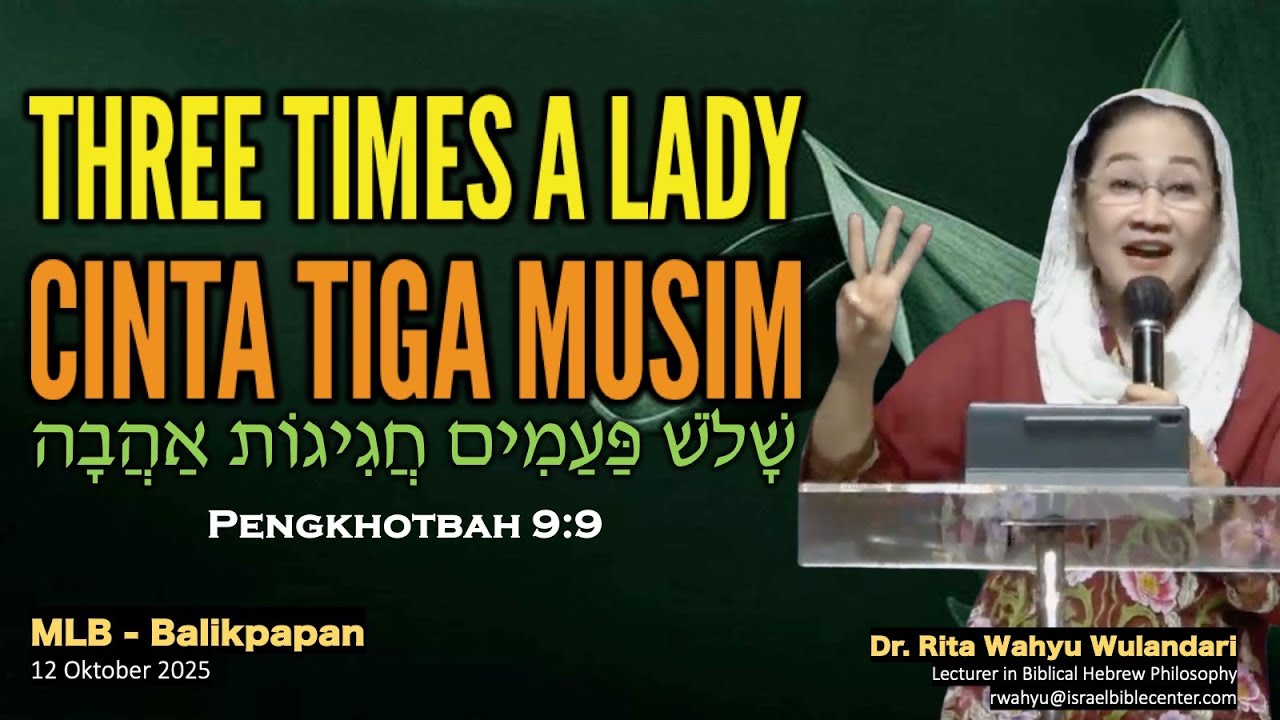 CINTA TIGA MUSIM - Three Times A Lady (Selamat Hari Raya Sukkot)
