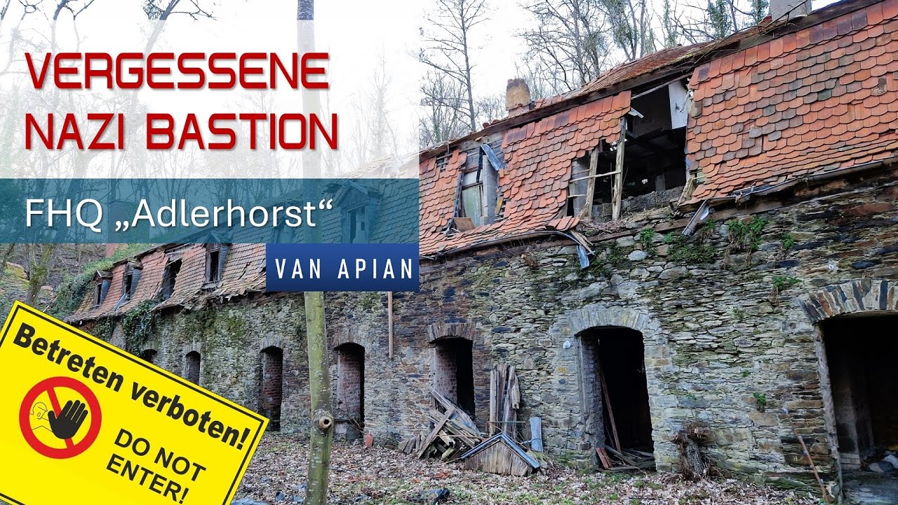 Adlerhorst: Hitlers vergessene Geheimbasis im Taunus