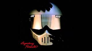 Lou Reed - Legendary Hearts