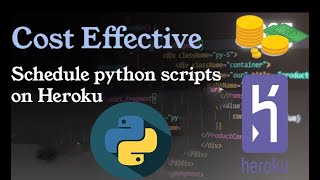 Save MONEY while scheduling python scripts on Heroku