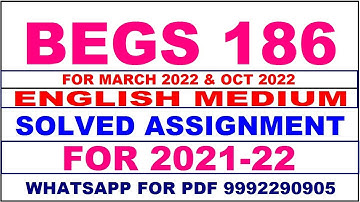BEGS 186 Solved Assignment 2021-22 in ENGLISH | BEGS 186 Solved Assignment 2021-22 | BEGS 186 2022