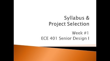 ECE 401 1 Syllabus & Project Selection
