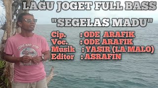 Lagu Joget Segelas Madu - ODE ARAFIK #GRUP_MUSIK_ @asrafinchannel