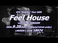 【CM】2009/9/20 衝撃おきる!! GTS登場!! Feel House @ACID ROOM